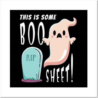 This is some Boo Sheet! Ghost with grave Posters and Art